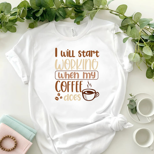 I Will Start Woking When My Coffee Does - Notthing Hill & Co.