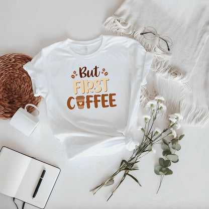 But First Coffee Women's Classic T-Shirt - Notthing Hill & Co.