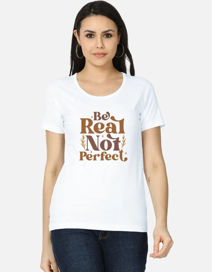 Be Real Not Perfect Women's Classic T-Shirt - Notthing Hill & Co.