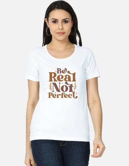 Be Real Not Perfect Women's Classic T-Shirt - Notthing Hill & Co.